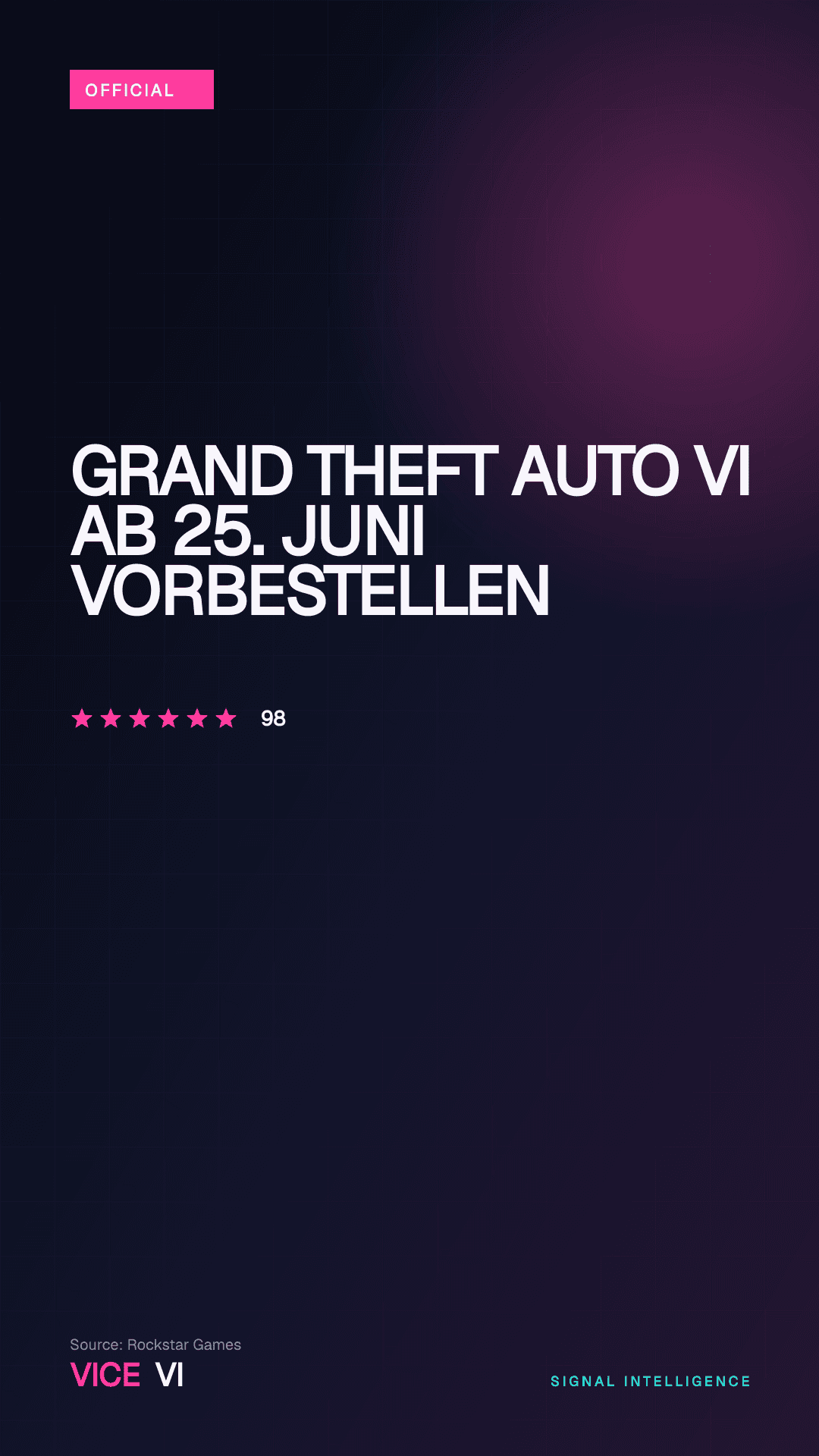 Grand Theft Auto VI ab 25. Juni vorbestellen — redaktionelles Visual von VICE VI